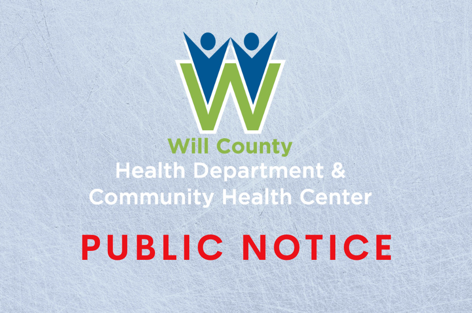 Public Notice Will County Board Of Health Special Meeting